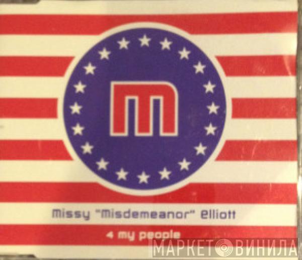  Missy Elliott  - 4 My People