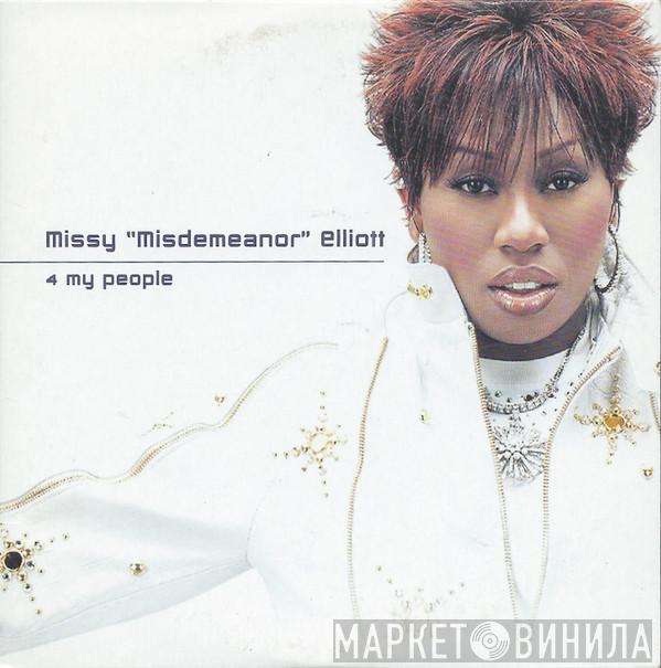  Missy Elliott  - 4 My People