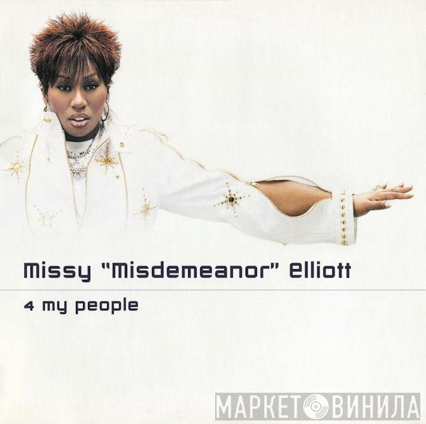  Missy Elliott  - 4 My People