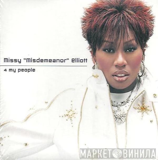  Missy Elliott  - 4 My People