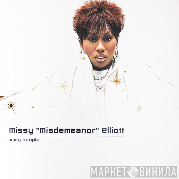  Missy Elliott  - 4 My People