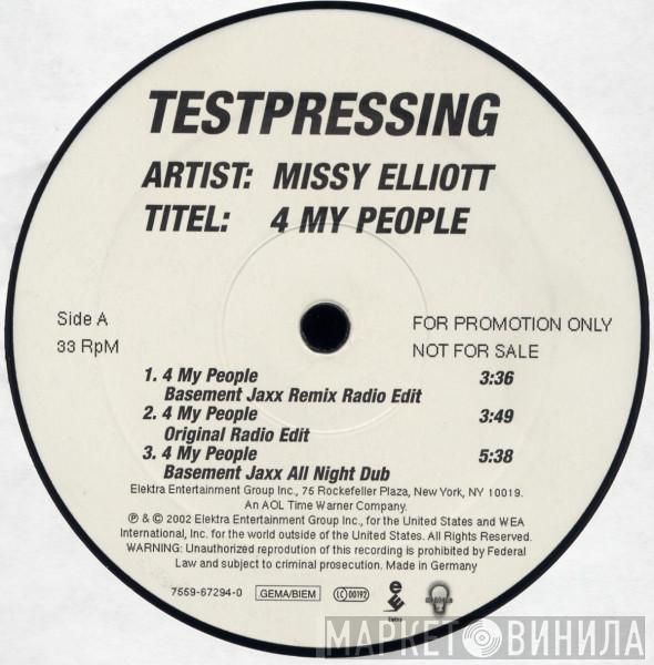  Missy Elliott  - 4 My People