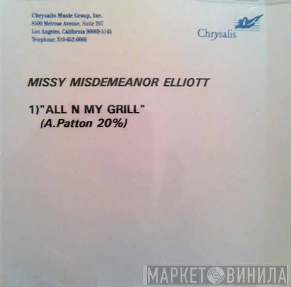  Missy Elliott  - All N My Grill