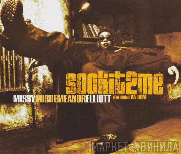 Missy Elliott, Da Brat - Sock It 2 Me