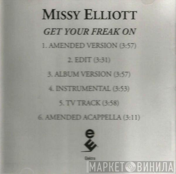  Missy Elliott  - Get Your Freak On