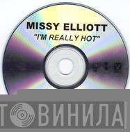  Missy Elliott  - I'm Really Hot