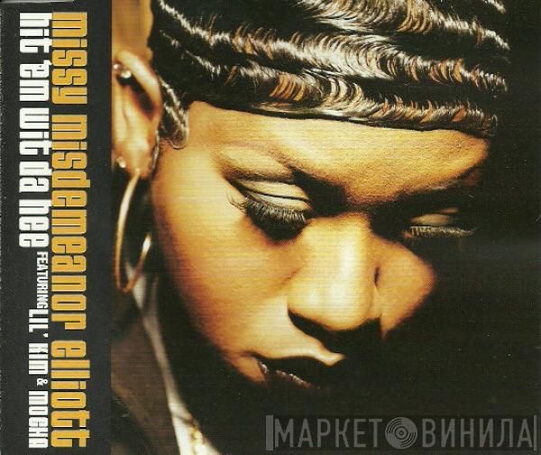 Missy Elliott, Lil' Kim, Mocha - Hit 'Em Wit Da Hee