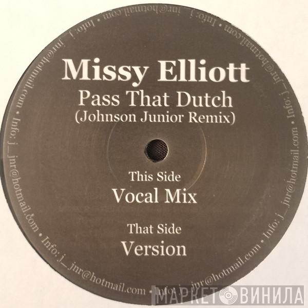  Missy Elliott  - Pass That Dutch