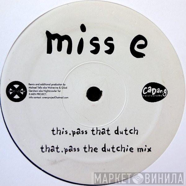  Missy Elliott  - Pass That Dutch