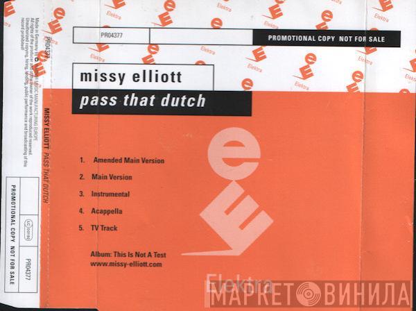  Missy Elliott  - Pass That Dutch