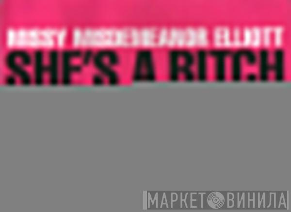  Missy Elliott  - She's A Bitch