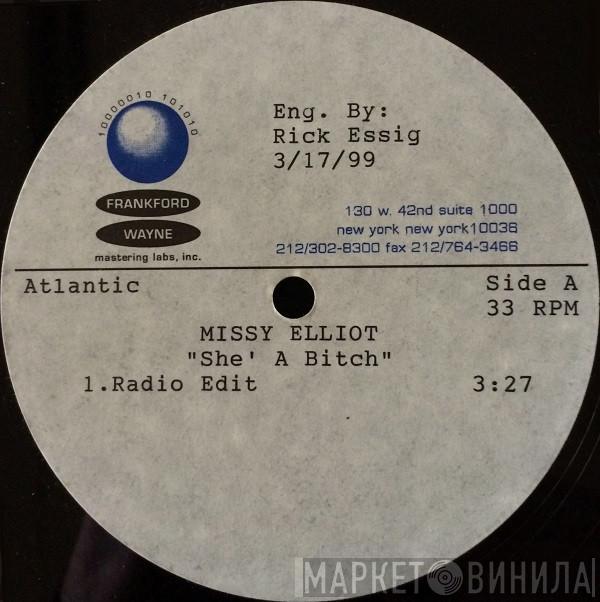  Missy Elliott  - She's A Bitch