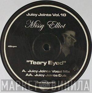 Missy Elliott - Teary Eyed (Juicy Joints Remixes)