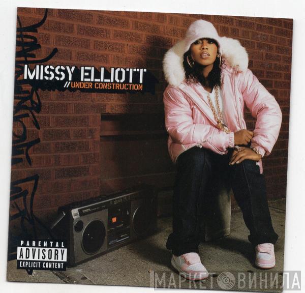  Missy Elliott  - Under Construction