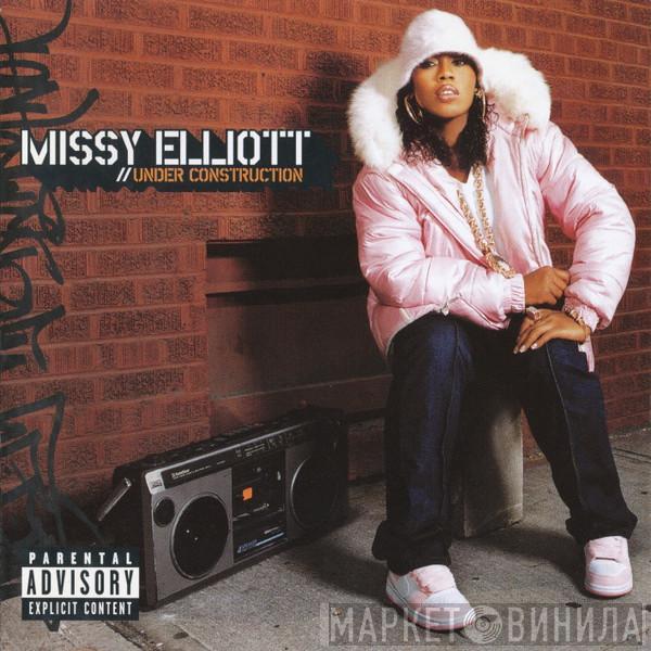  Missy Elliott  - Under Construction