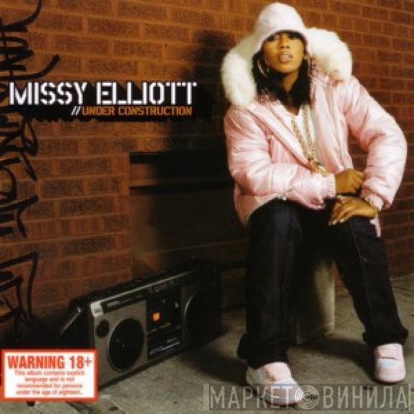  Missy Elliott  - Under Construction
