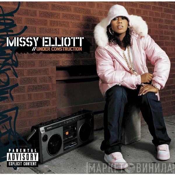  Missy Elliott  - Under Construction
