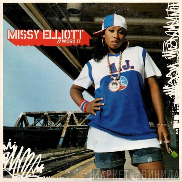  Missy Elliott  - Work It