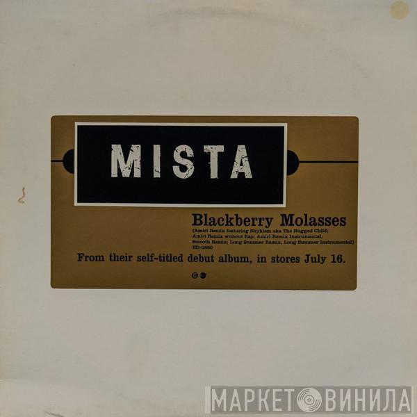  Mista  - Blackberry Molasses