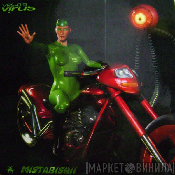 Mistabishi - Pleasures / Brunt