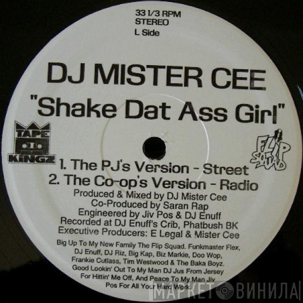  Mister Cee  - Shake Dat Ass Girl