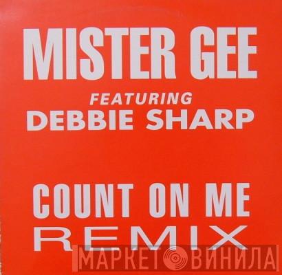 Mister Gee, Debbie Sharp - Count On Me (Remix)