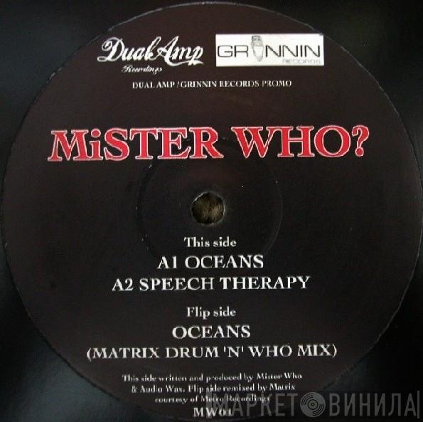 Mister Who - Oceans