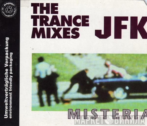  Misteria  - JFK - The Trance Mixes