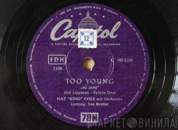 Mit Nat King Cole  Pete Rugolo Orchestra  - That's My Girl / Too Young