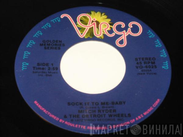 Mitch Ryder & The Detroit Wheels - Sock It To Me - Baby / Breakout