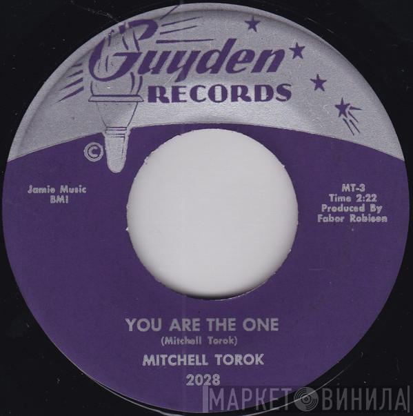 Mitchell Torok - You Are The One / Mexican Joe