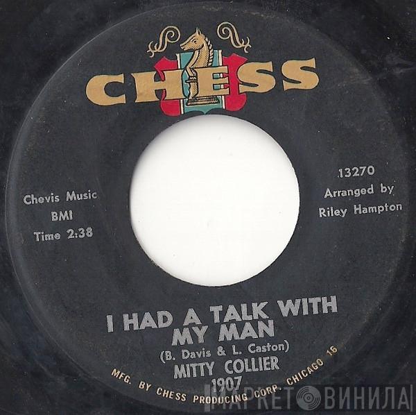 Mitty Collier - I Had A Talk With My Man / Free Girl (In The Morning)