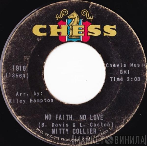 Mitty Collier - No Faith, No Love