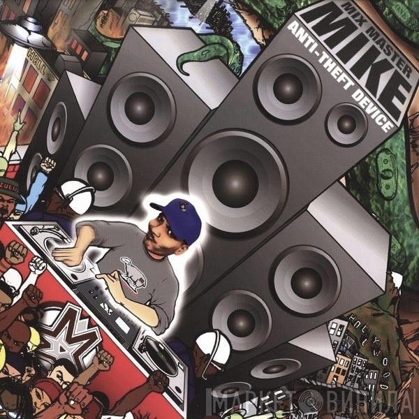 Mix Master Mike - Anti-Theft Device