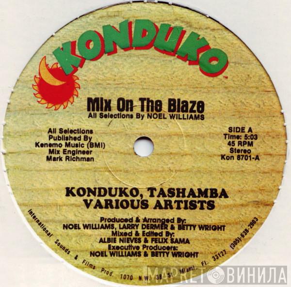  - Mix On The Blaze
