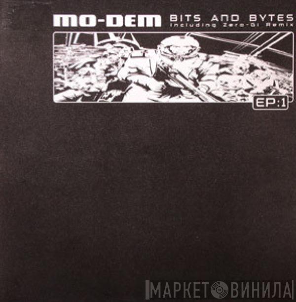Mo-Dem - Bits And Bytes EP 1