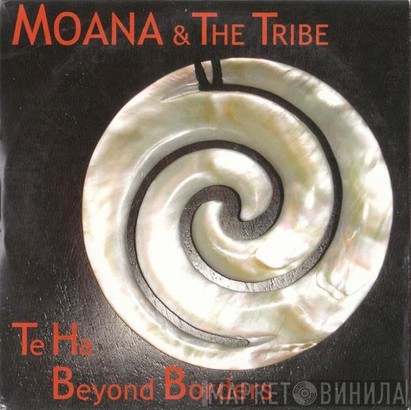 Moana & The Tribe - Ta Ha - Beyond Borders