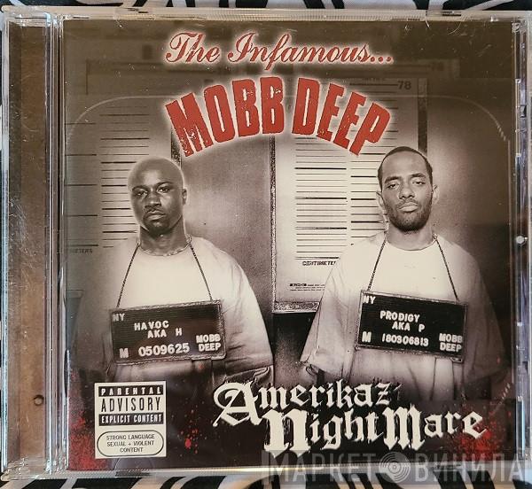 Mobb Deep  - Amerikaz Nightmare