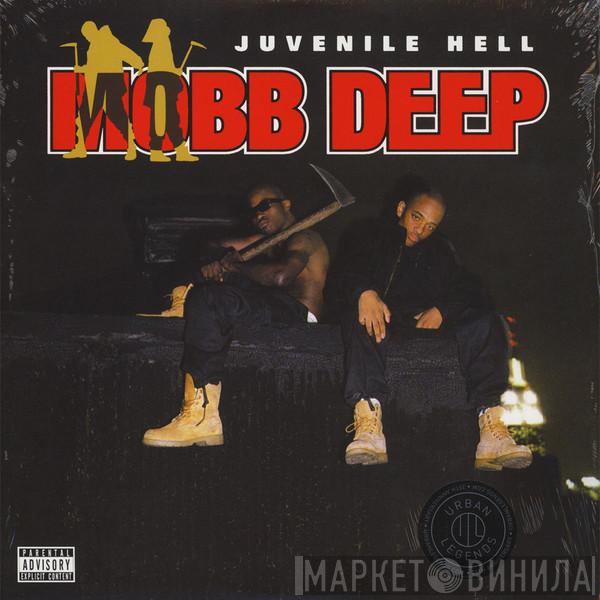  Mobb Deep  - Juvenile Hell