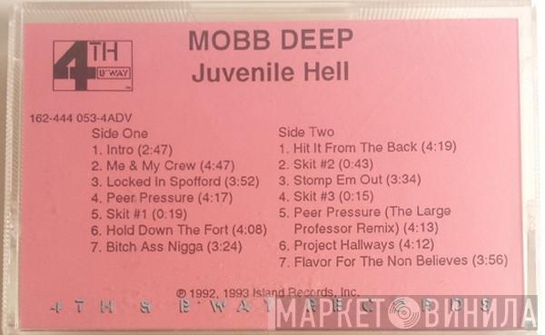  Mobb Deep  - Juvenile Hell