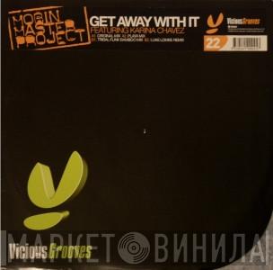 Mobin Master Project - Get Away With It