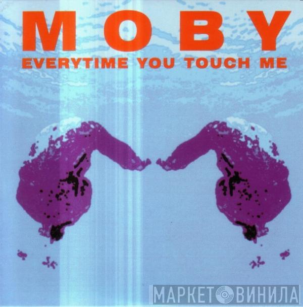  Moby  - Everytime You Touch Me