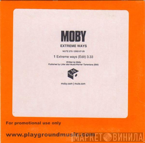  Moby  - Extreme Ways