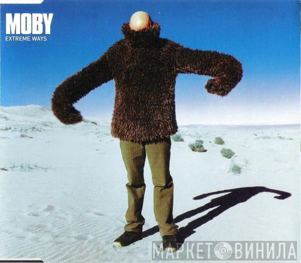  Moby  - Extreme Ways
