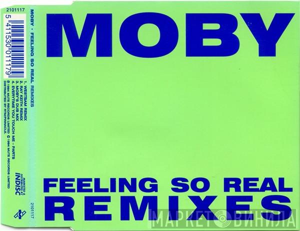  Moby  - Feeling So Real (Remixes)