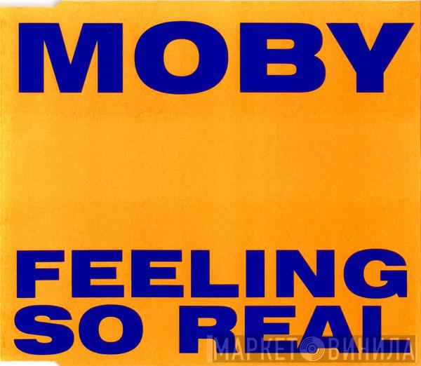  Moby  - Feeling So Real