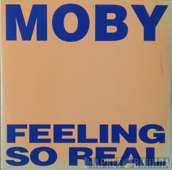  Moby  - Feeling So Real