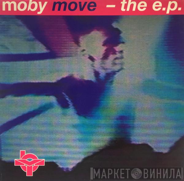 Moby - Move - The E.P.