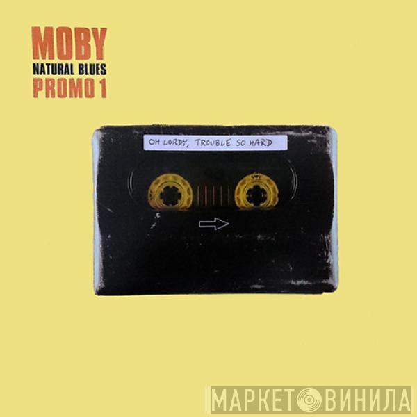 Moby - Natural Blues (Promo 1)