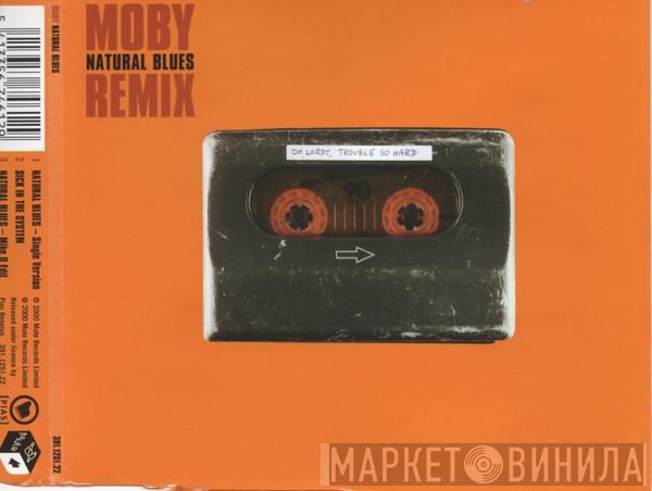  Moby  - Natural Blues (Remix)